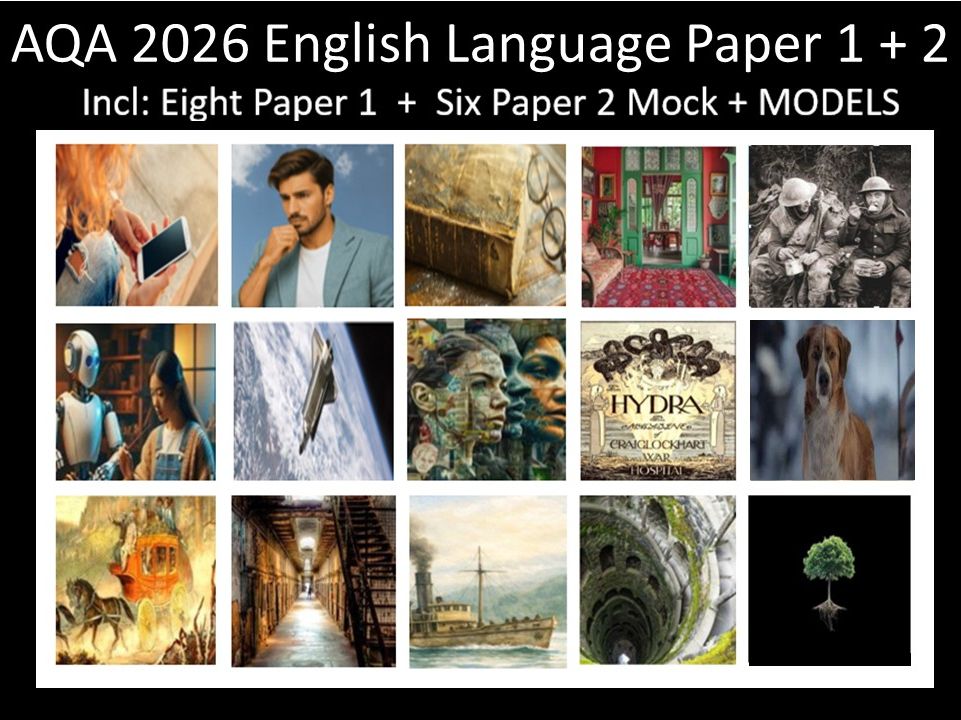 Fourteen AQA 2026 English Language Paper 1+ 2 Mocks + Models