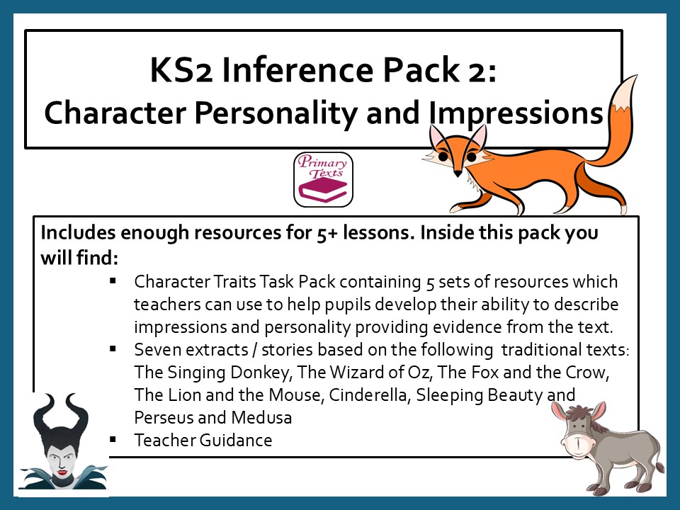 KS2 Inference Pack 2: Inferring Character Traits