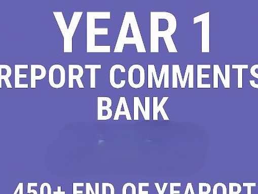 Year 1 Report Comments Bank 2026 450+ End of Year Report differentiated Statements