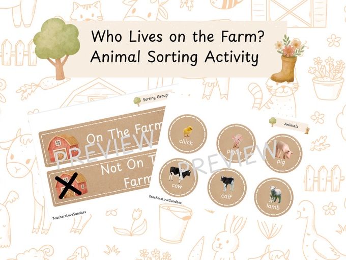 Who Lives on the Farm? Animal Sorting Activity