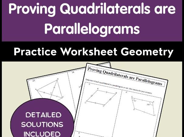 Proving Quadrilaterals are Parallelograms Practice Worksheet | Geometry
