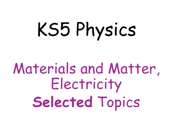 KS5 Physics Last Minute Revision