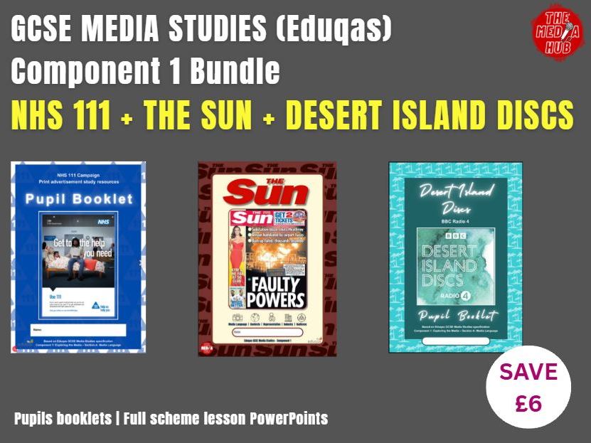 The Sun + NHS 111 + Desert Island Discs | Eduqas GCSE Media Studies Bundle | All Lessons & Booklets