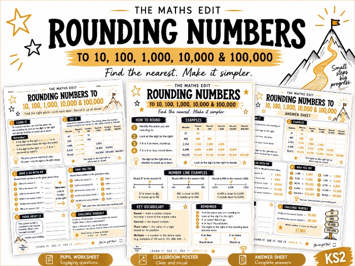 Rounding Numbers to 10, 100, 1,000, 10,000 & 100,000 | KS2 Maths Worksheet, Poster & Answers