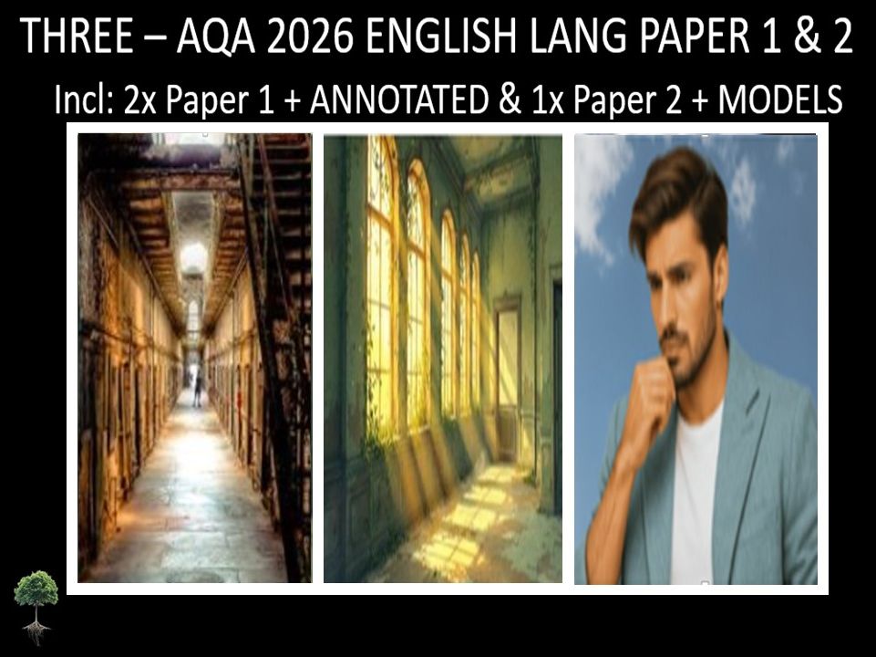 THREE - AQA PAPER 1 & 2 | 2026 FULL MOCKS | ANNOTATED | MODELS