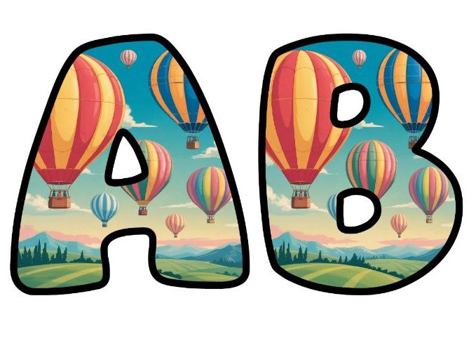 Balloons the Places You Will Go Classroom Display | Lettering Set | Upper & Lowercase, 0-9 and Signs