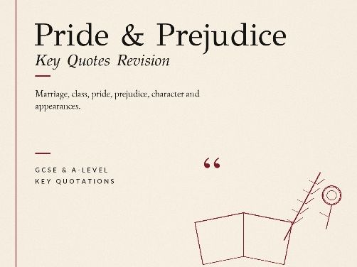 Pride and Prejudice Key Quotes Revision Guide | Themes, Characters and Analysis