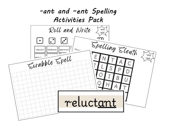 -ant and -ent Spelling Activities Pack