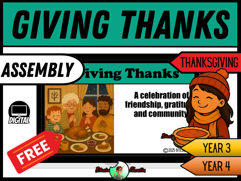 Giving Thanks – Thanksgiving Assembly Presentation | Year 3/4