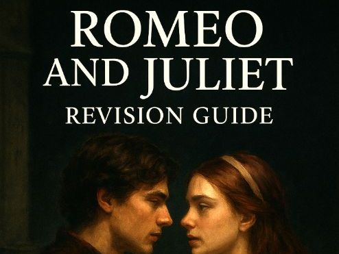AQA Revision Guide for “Romeo and Juliet”