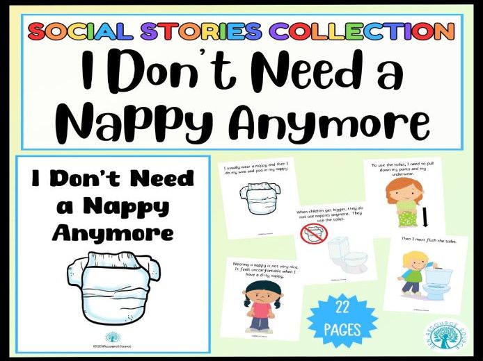 I Don’t Need Nappies Anymore Social Story