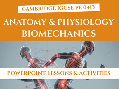 IGCSE PE Anatomy & Physiology: Biomechanics Lessons | Updated 2026 | 0413