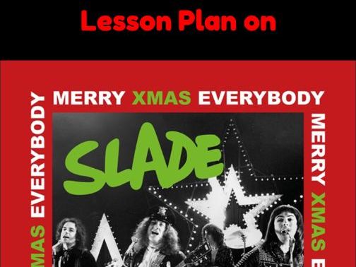 90-Minute Christmas Lesson Plan – “Merry Christmas Everybody” by Slade