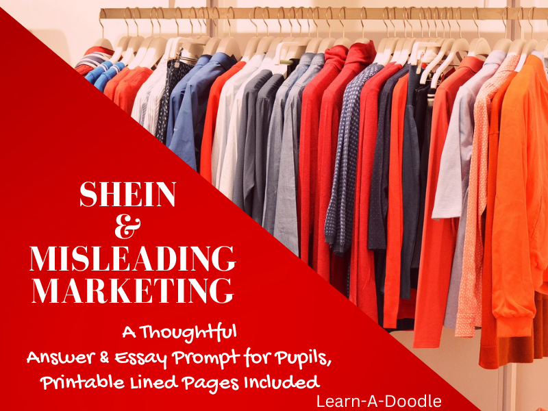 SHEIN & Misleading Marketing: A Thoughtful Answer & Essay Prompt Printable Pages