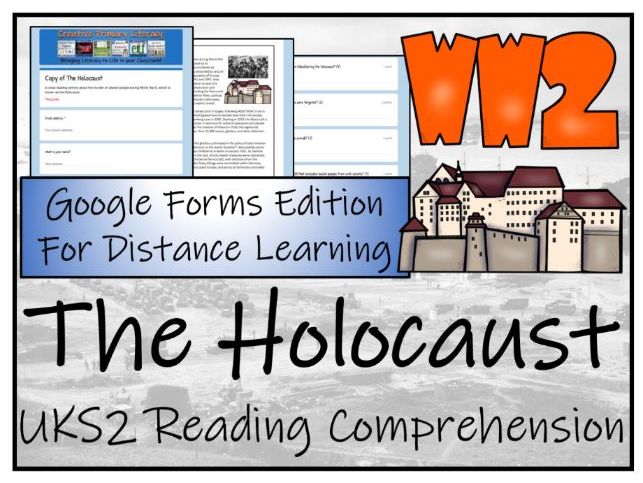 UKS2 The Holocaust Reading Comprehension & Distance Learning Activity