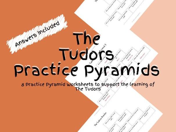 8 History The Tudors Practice Pyramid Worksheets PDF