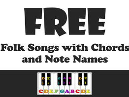 FREE Folk Songs: Note Names and Chords