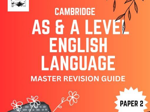 CIE A Level English Language (9303) Paper 2 Writing Guide | Reflective Commentary + Extended Writing