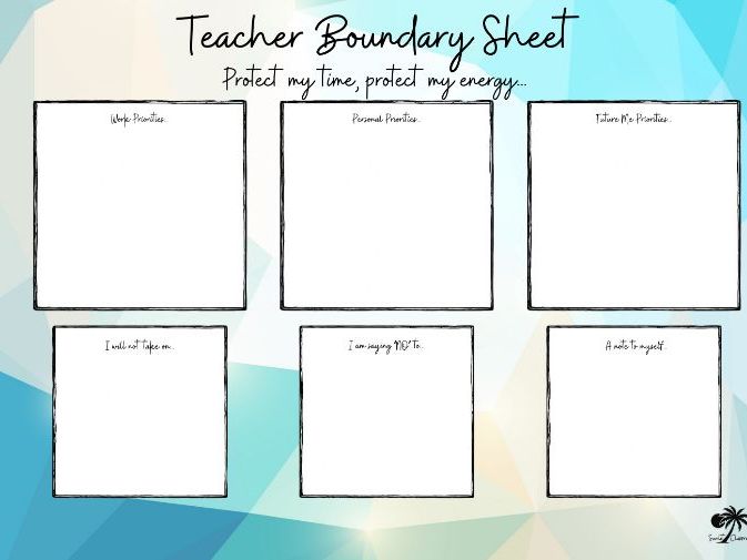 Teacher Boundaries Sheet | Protect Your Time & Reduce Workload (Blue Geo)