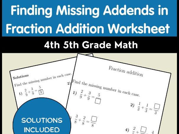 Finding Missing Addends in Fraction Addition Worksheet | 4th 5th Grade Math