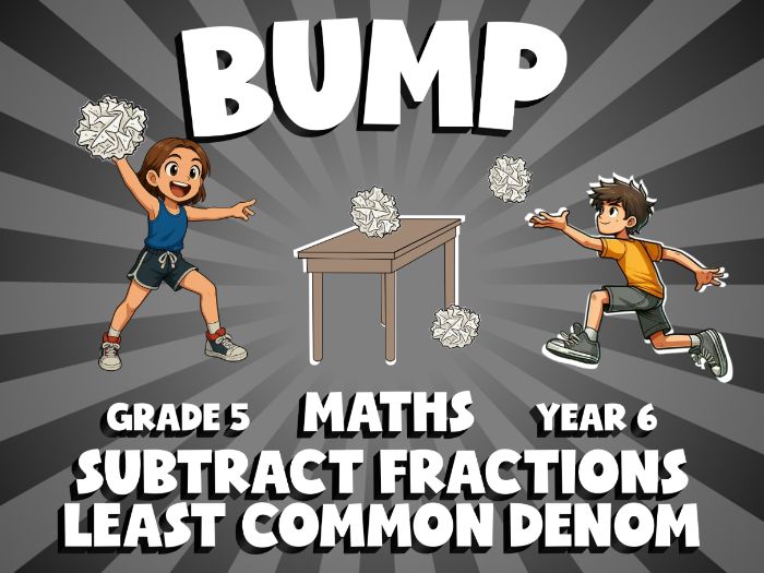 Subtract Fractions Least Common Denom BUMP Maths Game | No-Prep Year 6 Review Activity