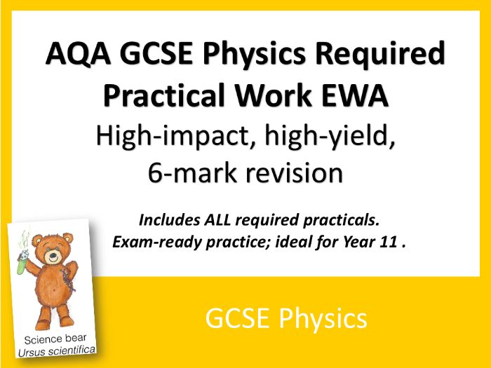 AQA GCSE Physics ALL Required Practical Work 6-Mark EWA Booster Questions x 24