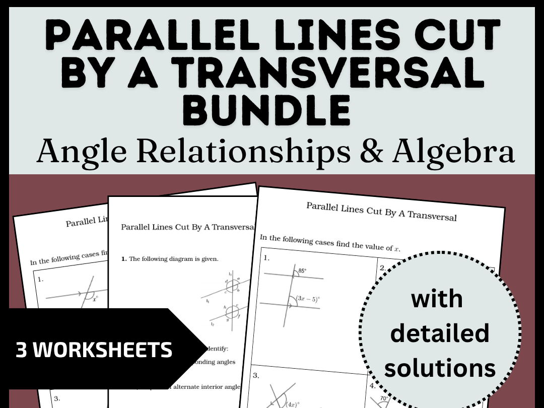 Parallel Lines Cut by a Transversal Bundle | Angle Relationships & Algebra
