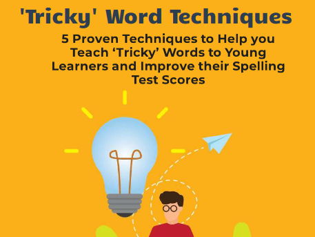 Tricky Word Techniques-5 Proven Techniques