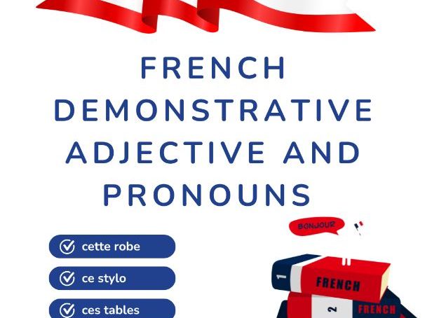 French Demonstratives: MASTER Ce, Cette, and Ceux in Minutes