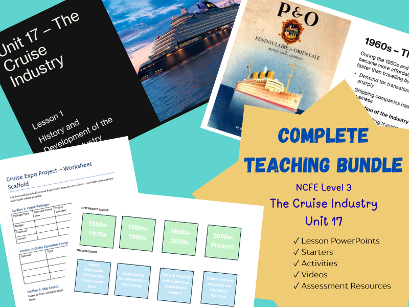 NCFE Level 3 Travel & Tourism – Unit 17 The Cruise Industry | Complete Lesson & Assessment Bundle