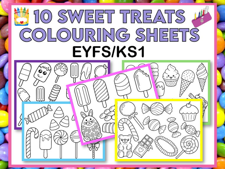 10 Sweet Treat Colouring Sheets EYFS/KS1