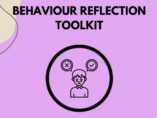 Behaviour Reflection Toolkit – SEMH & Pastoral Support