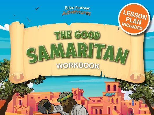 Bible Parable: The Good Samaritan Workbook