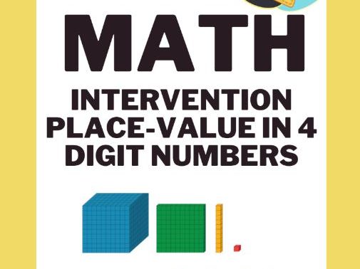 Place-Value in 4 digit numbers Intervention Materials