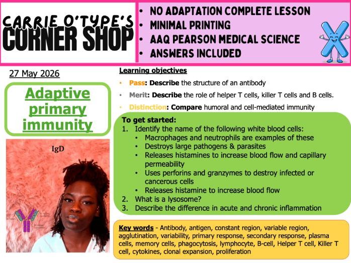 Adaptive Primary Immunity - AAQ Pearson Medical Science