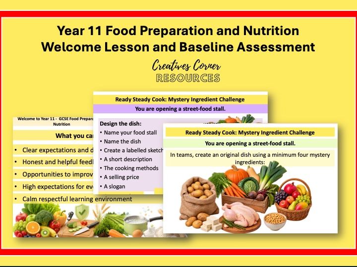 Year 11 Food Preparation and Nutrition: Welcome Lesson and Baseline Assessment