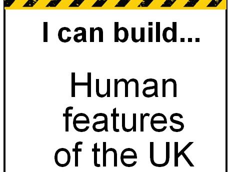 I Can Build: Human Features of the UK – Construction Area Resource