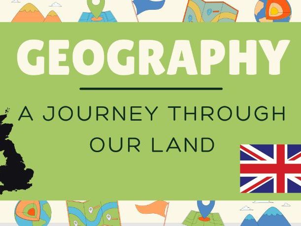 A Journey Through our Land - KS2 geography - The UK (Lesson 6)