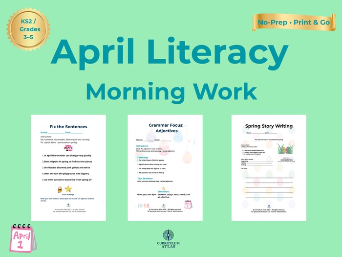 April Literacy Morning Work | Print & Go Worksheets (KS2 / Ages 7–11)