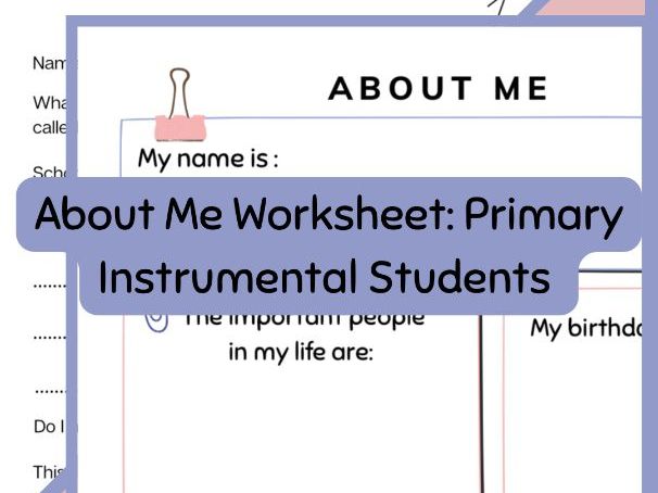 About Me Worksheet: Primary Instrumental Students