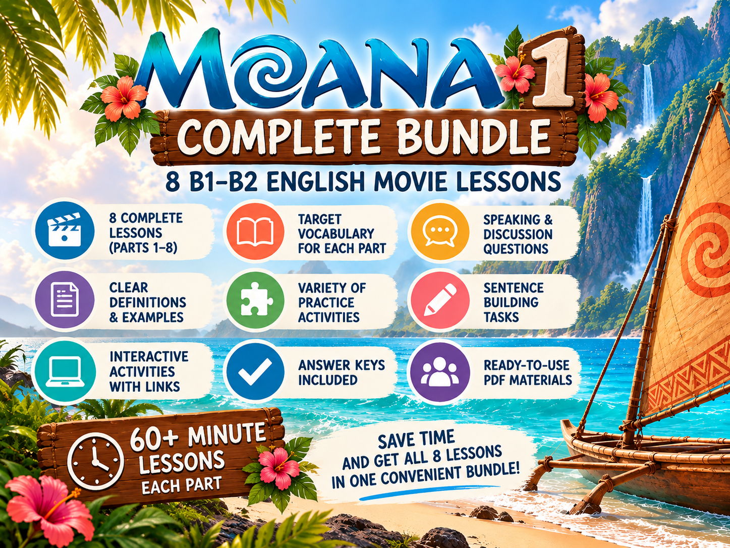 MOANA 1 | COMPLETE BUNDLE | 8 B1–B2 ENGLISH MOVIE LESSONS