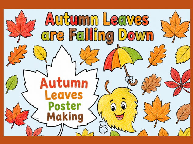 Autumn Leaves Poster Making EYFS KS1