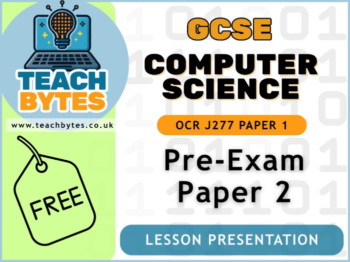 FREE! Pre-Exam Paper 2 - GCSE OCR Computer Science
