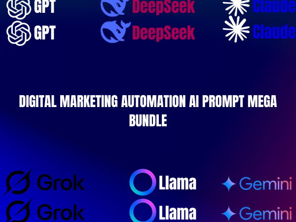 Digital Marketing Automation AI Prompt Mega Bundle