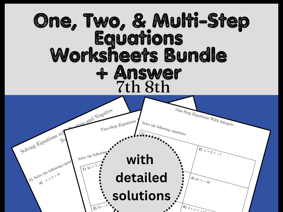 One, Two, & Multi-Step Equations Worksheets Bundle + Answer Keys 7th 8th