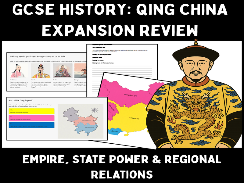 Qing Empire Expansion Lesson Pack | Map Puzzle, Role-Play Cards & Worksheets | KS3–GCSE History