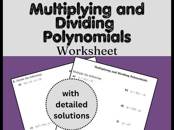 Multiplying and Dividing Polynomials Worksheet (with solutions)