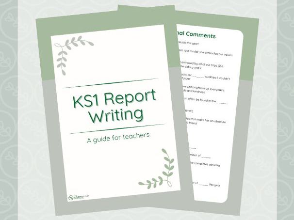 KS1 Report Writing Guide