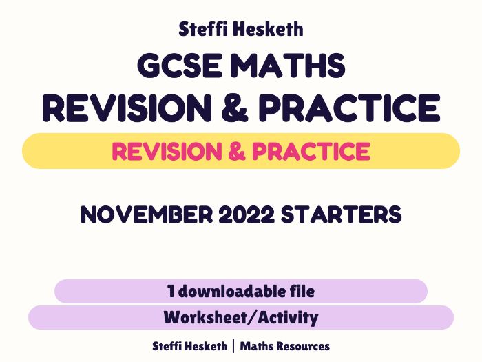 GCSE Maths Nov 2022 - Starters ( based on advanced information)