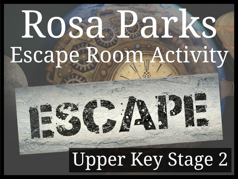 Rosa Parks Escape Room Activity